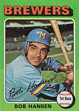 1975 Topps Mini #508 Bob Hansen Front